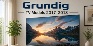 Comparação dos modelos de TVs Grundig 2017–2018