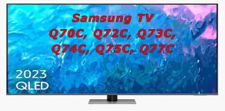 Diferenças entre TV Samsung Q70C, Q72C, Q73C, Q74C, Q75C, Q77C
