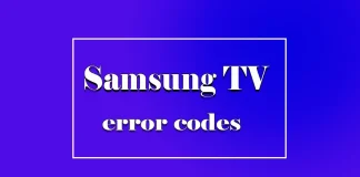Lista de códigos de erro das TVs Samsung