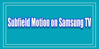Subfield Motion nos televisores de plasma Samsung